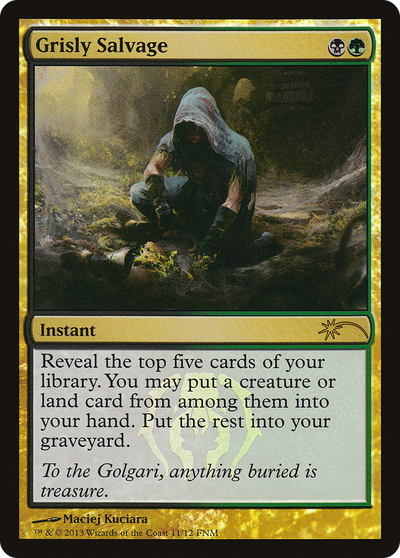 Grisly Salvage (FNM-011) - Friday Night Magic 2013 Foil