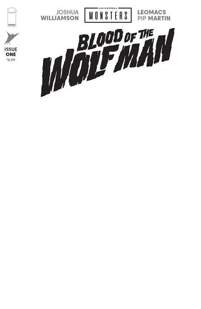 Universal Monsters Blood Of The Wolf Man #1 (Of 4) H Blank Sketch Variant (Allocations May Occur) (06/24/2026) Image