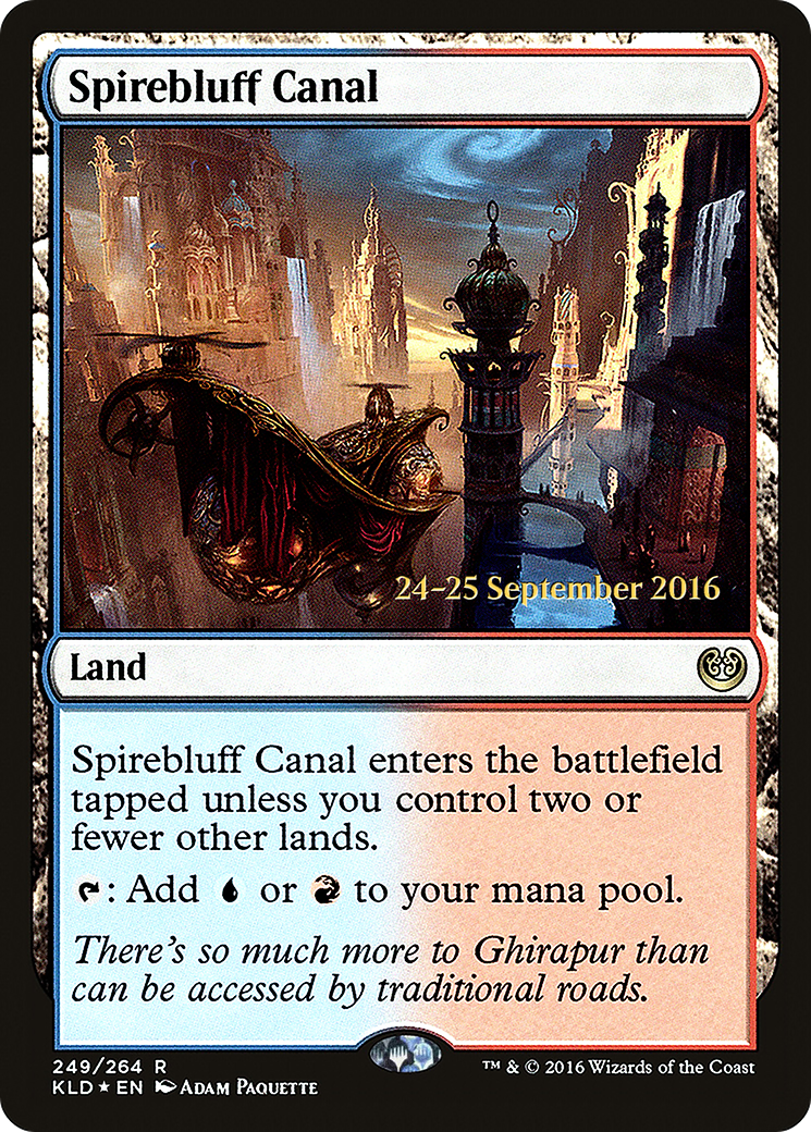 Spirebluff Canal (PRE-249S) - Kaladesh Promos Foil