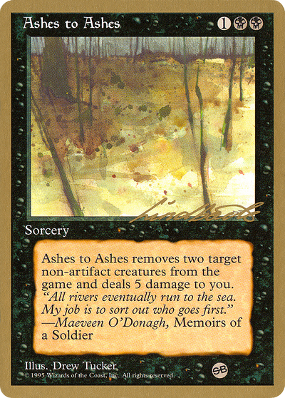 Ashes to Ashes (WCD-) - Pro Tour Collector Set