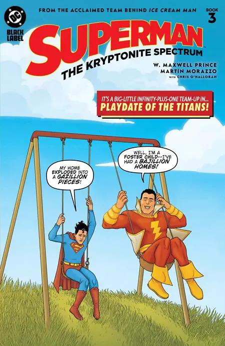Superman The Kryptonite Spectrum #3 (Of 5) A Martin Morazzo W. Maxwell Prince (10/08/2025) Dc