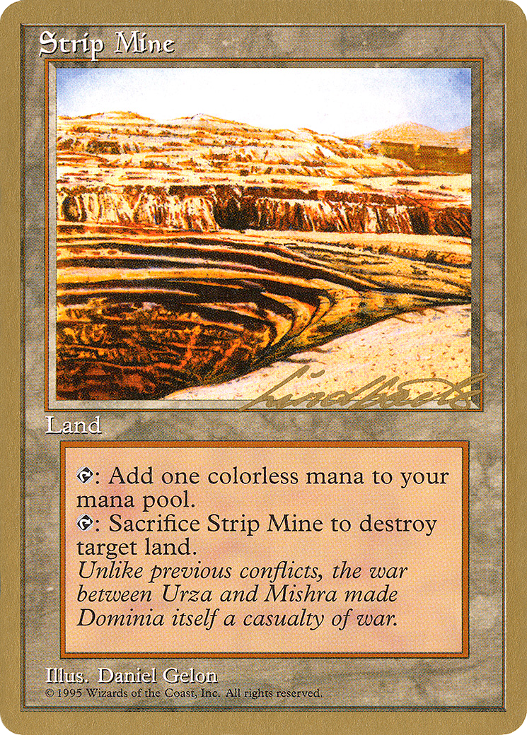 Strip Mine (WCD-LL363) - Pro Tour Collector Set
