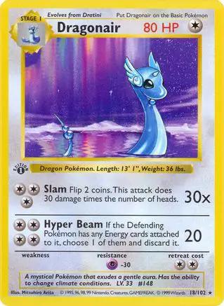 Dragonair 018/102 - Base Set Shadowless 1st Edition