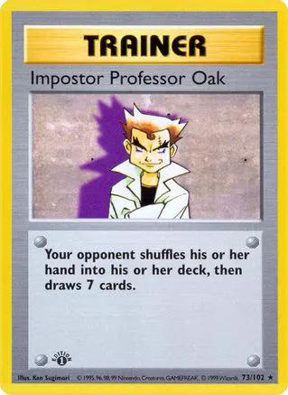 Impostor Professor Oak 073/102 - Base Set Shadowless 1st Edition