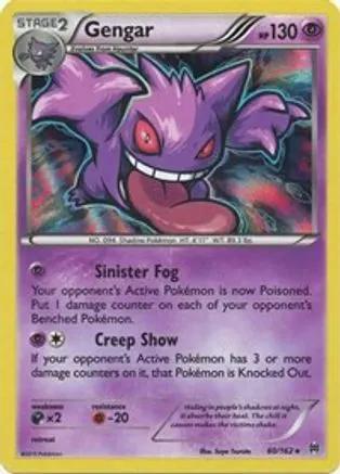 Gengar 060/162 - XY  BREAKthrough Holofoil
