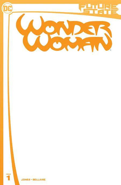 Future State Wonder Woman #1 (Of 2) C Blank Card Stock Variant (01/06/2021) Dc