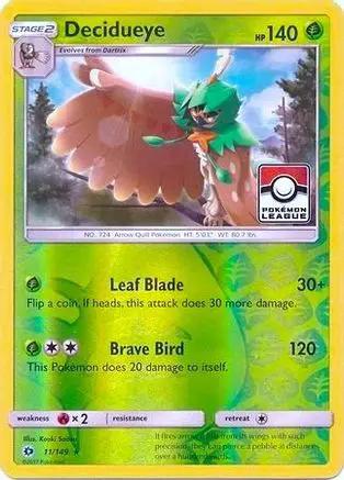 Decidueye (Pokemon League) 011/149 - League & Championship Cards Reverse Holofoil