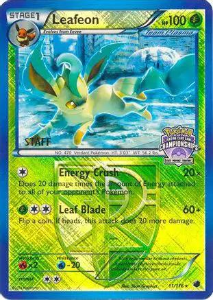 Leafeon (State Championships) [Staff] 011/116 - League & Championship Cards Reverse Holofoil
