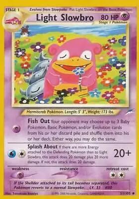 Light Slowbro 051/105 - Neo Destiny Unlimited