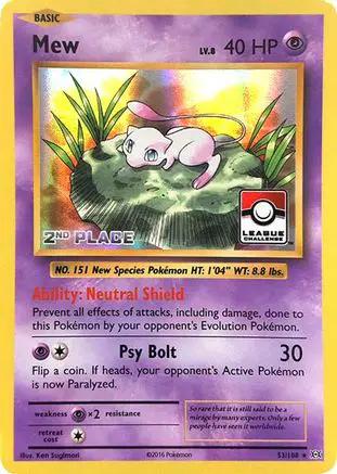 Mew (League Challenge) [2nd Place] 053/108 - League & Championship Cards Holofoil
