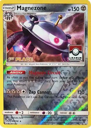 Magnezone (League Challenge) [1st Place] 083/156 - League & Championship Cards Reverse Holofoil