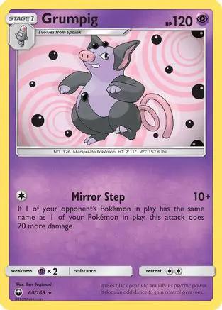Grumpig 060/168 - SM  Celestial Storm