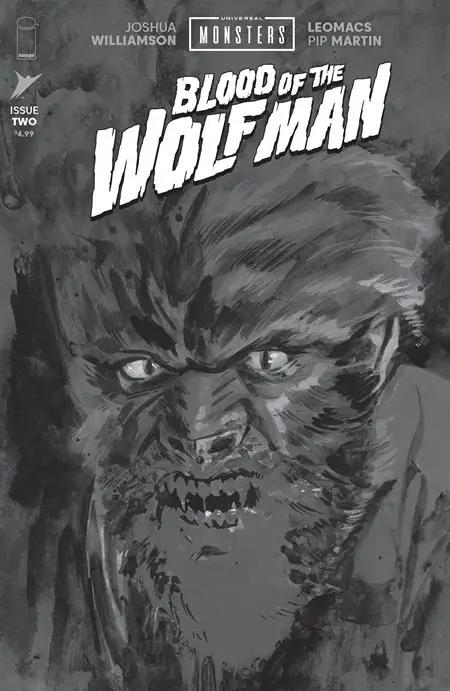 Universal Monsters Blood Of The Wolf Man #2 (Of 4) D 1:25 Jacob Phillips B&W Classic Horror (07/22/2026) Image