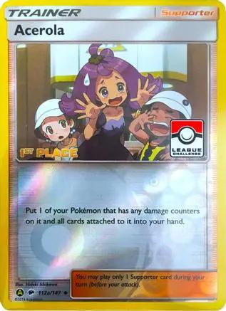 Acerola (League Challenge) [1st Place] 112a/147 - League & Championship Cards Reverse Holofoil