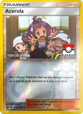 Acerola (League Challenge) [2nd Place] 112a/147 - League & Championship Cards Reverse Holofoil