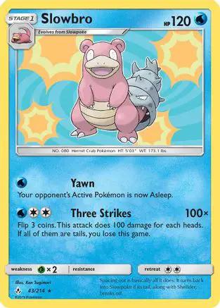 Slowbro 043/214 - SM  Unbroken Bonds Reverse Holofoil