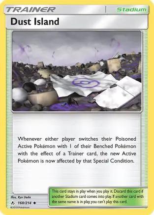 Dust Island 168/214 - SM  Unbroken Bonds Reverse Holofoil