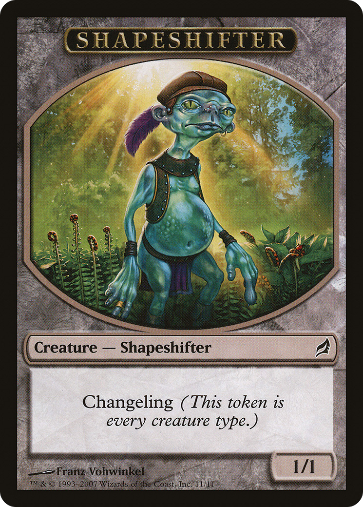 Shapeshifter (LRW-011) - Lorwyn Tokens