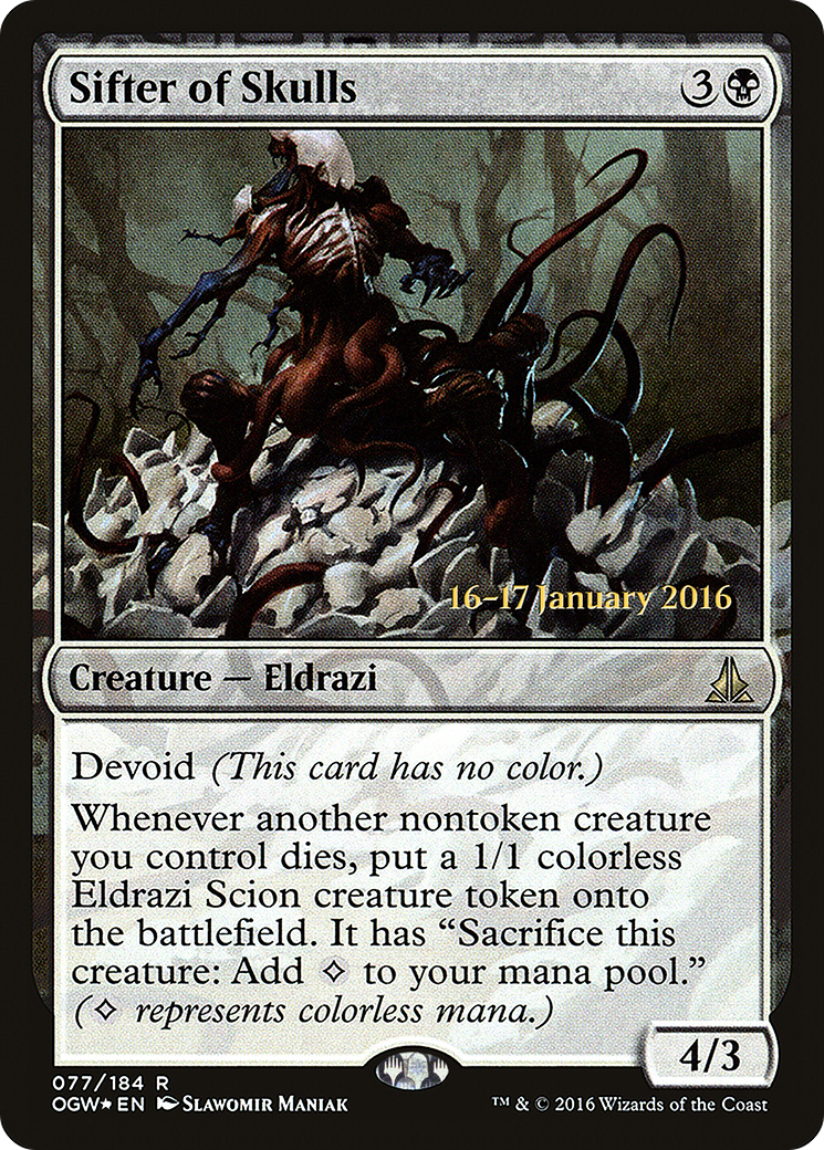 Sifter of Skulls (PRE-77S) - Oath of the Gatewatch Promos: (devoid) Foil