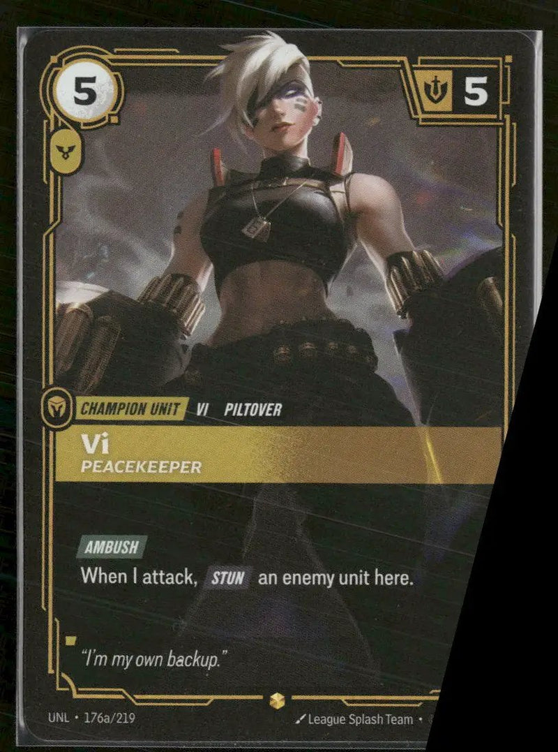 Vi - Peacekeeper #176a/219 - Riftbound Unleashed