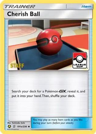 Cherish Ball (League Cup) [Staff] 191a/236 - League & Championship Cards Reverse Holofoil