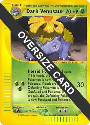 Dark Venusaur (Best of Game  Promo) 007 - Jumbo Cards