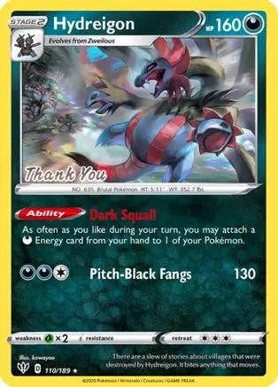 Hydreigon [Thank You] 110/189 - Miscellaneous Cards & Products Reverse Holofoil