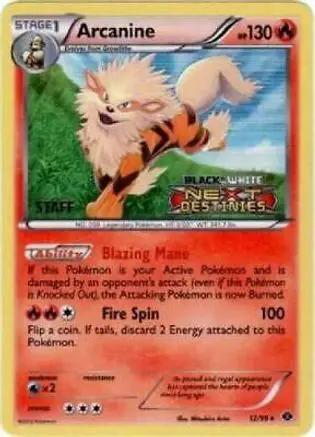 Arcanine (Prerelease) [Staff] 012/99 - Black and White Promos Holofoil