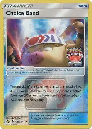 Choice Band (Oceania Championships) 121a/145 - League & Championship Cards Reverse Holofoil