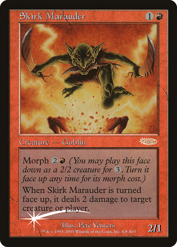 Skirk Marauder (ARENA-006) - Arena League 2003 Foil