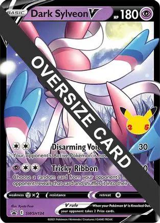 Dark Sylveon V SWSH134 - Jumbo Cards Holofoil