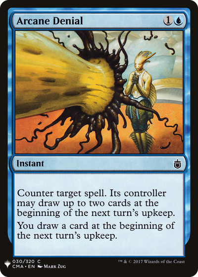 Arcane Denial (LIST-CMA-30) - The List