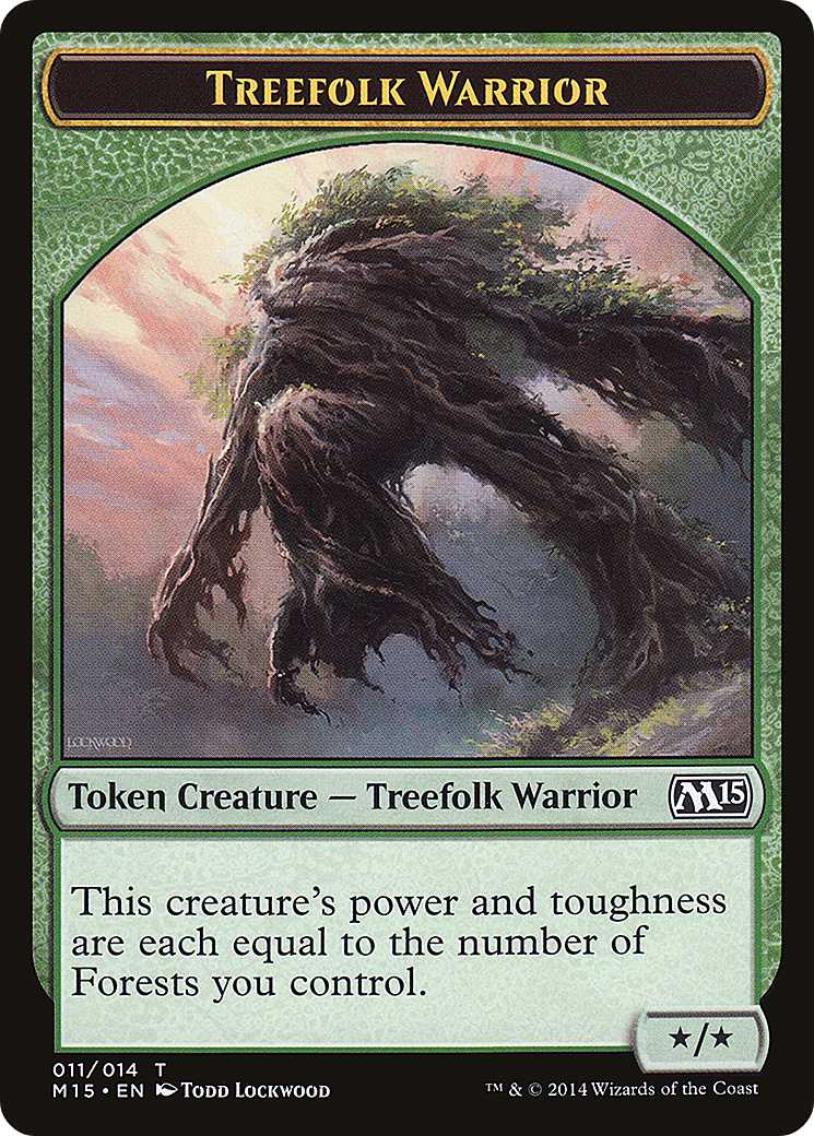 Treefolk Warrior (M15-011) - Magic 2015 Tokens