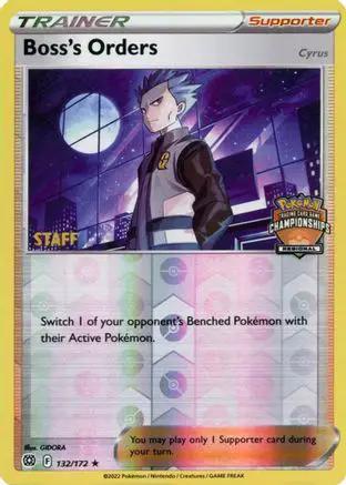 Boss's Orders (Regional Championships) [Staff] 132/172 - League & Championship Cards Reverse Holofoil
