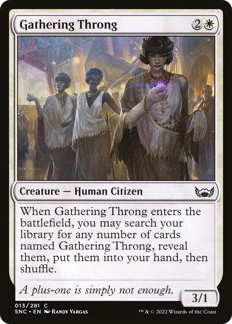 Gathering Throng (SNC-013) - Streets of New Capenna Foil