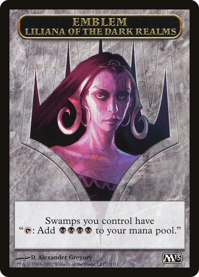 Liliana of the Dark Realms Emblem (M13-011) - Magic 2013 Tokens