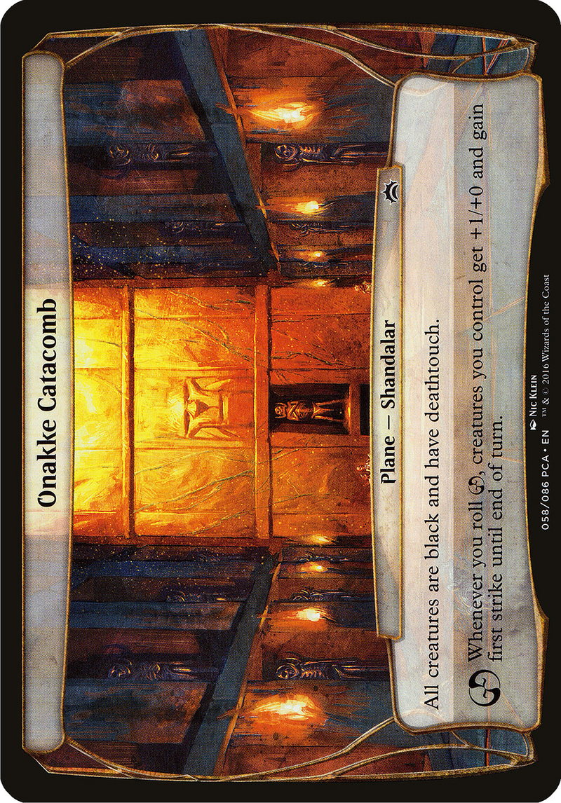 Onakke Catacomb (OVER-058) - Planechase Anthology Planes