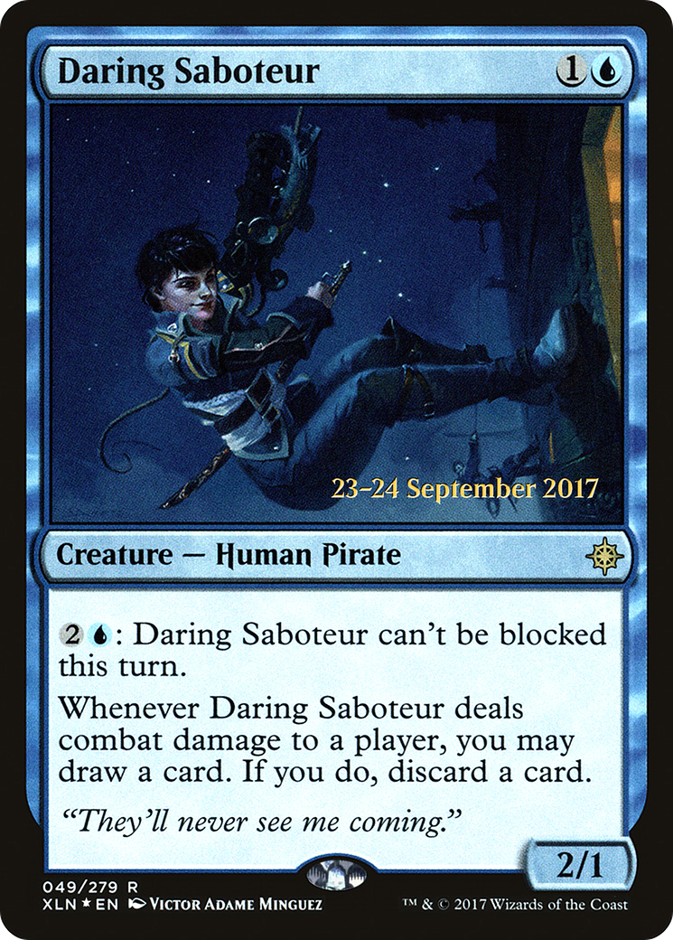 Daring Saboteur (PRE-49S) - Ixalan Promos Foil