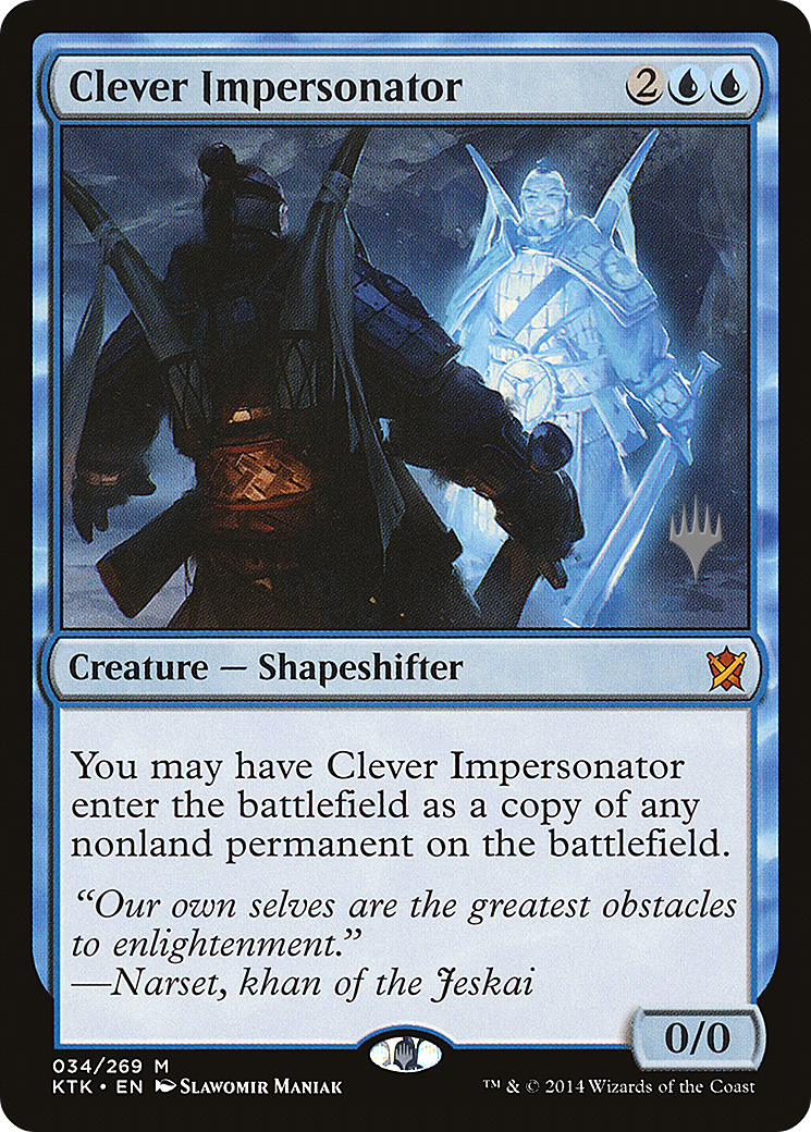 Clever Impersonator (PPTHB-34P) - Khans of Tarkir Promos Foil
