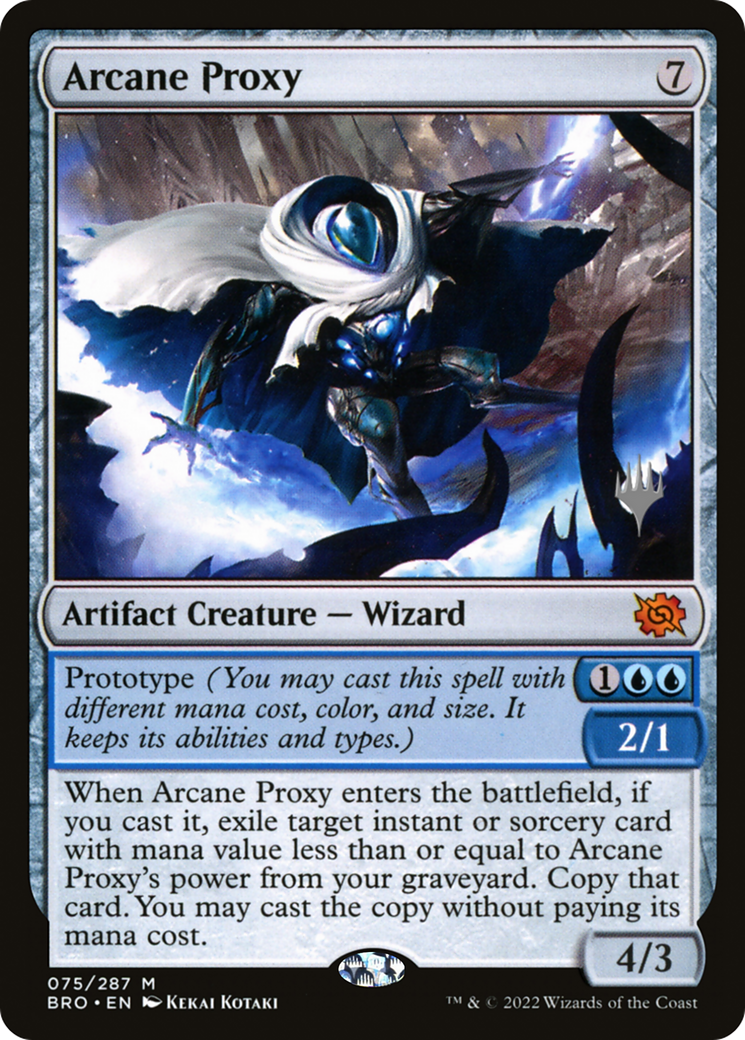 Arcane Proxy (PPBRO-075) - The Brothers' War Promos Foil