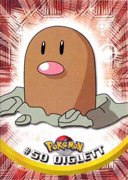 Diglett (50) [Topps TV Animation Edition Series 1 (First Print)]