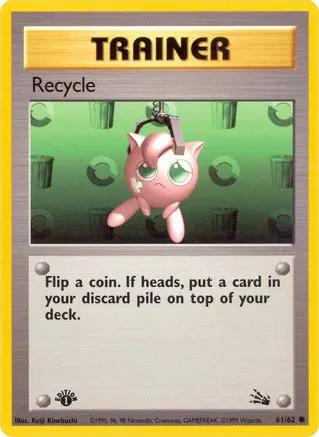 Recycle 061/62 - Fossil 1st Edition