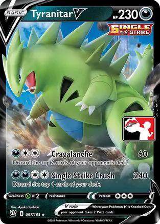 Tyranitar V 097 - Prize Pack Series Cards Holofoil