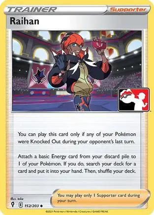 Raihan 152/203 - Prize Pack Series Cards Holofoil