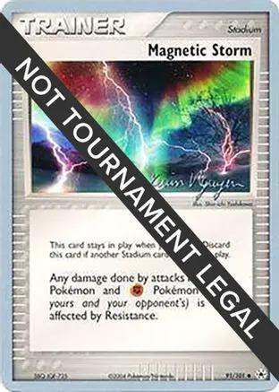 Magnetic Storm 2004 (Kevin Nguyen) 091 - World Championship Decks