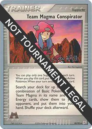 Team Magma Conspirator 2004 (Tsuguyoshi Yamato) 082 - World Championship Decks