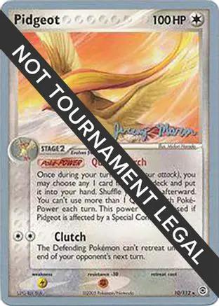 Pidgeot 2005 (Jeremy Maron) 010 - World Championship Decks