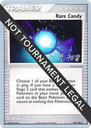 Rare Candy 2006 (Hiroki Yano) 090 - World Championship Decks