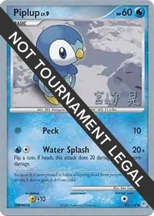 Piplup 2007 (Akira Miyazaki) 093 - World Championship Decks