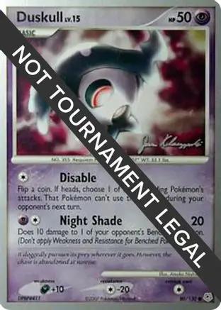 Duskull 2008 (Jason Klaczynski) 080 - World Championship Decks